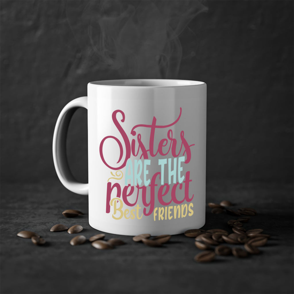 sisters are the perfect best friends 59#- sister-Mug / Coffee Cup