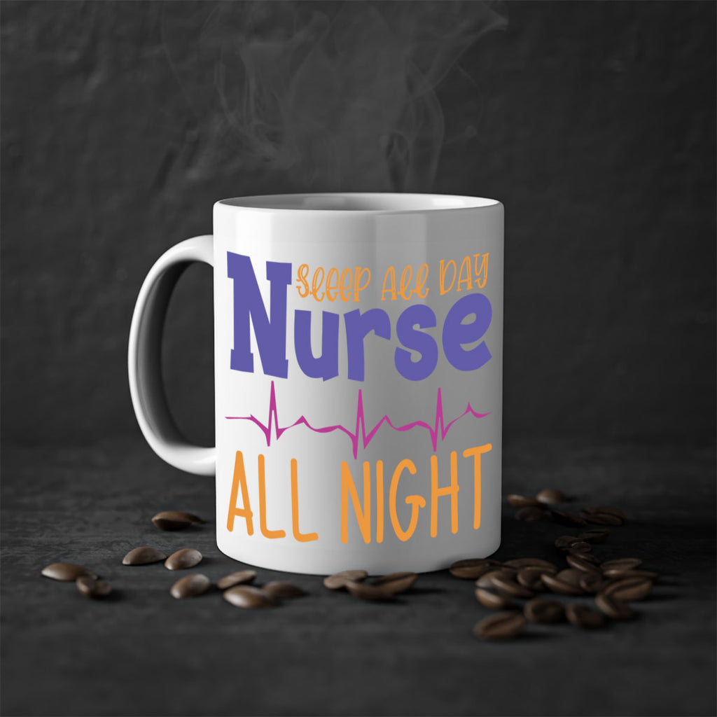 sleep all day nurse all night Style Style 34#- nurse-Mug / Coffee Cup