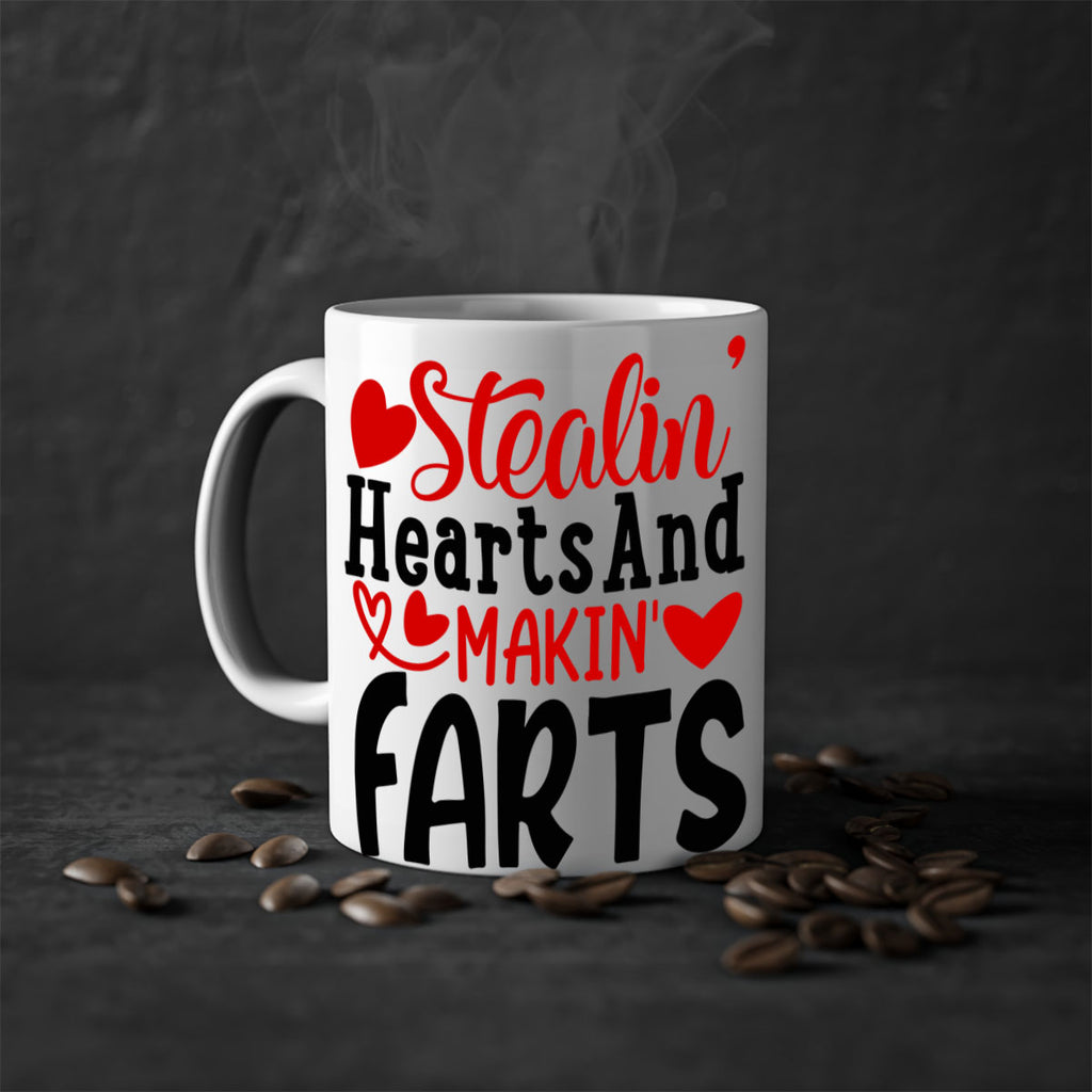 stealin hearts and makin farts 73#- valentines day-Mug / Coffee Cup
