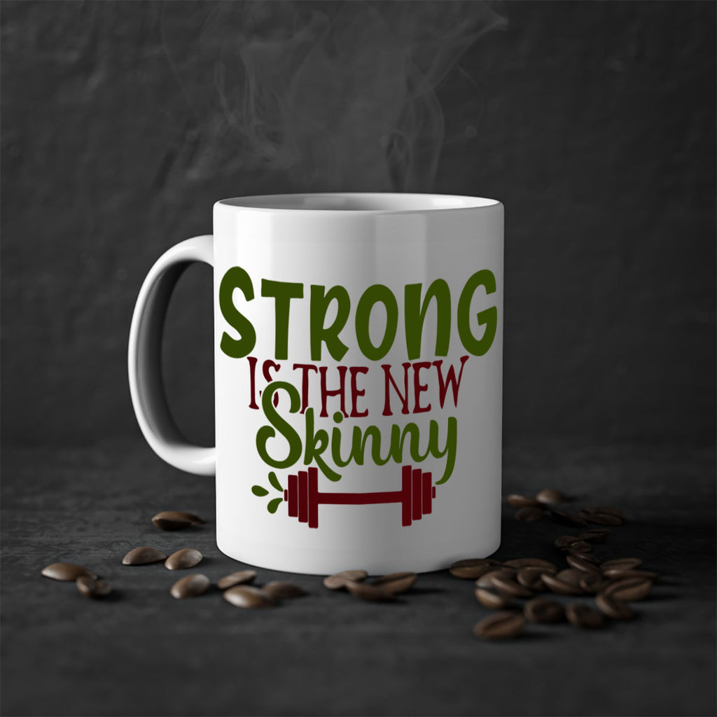 strong is the new skinny 12#- gym-Mug / Coffee Cup