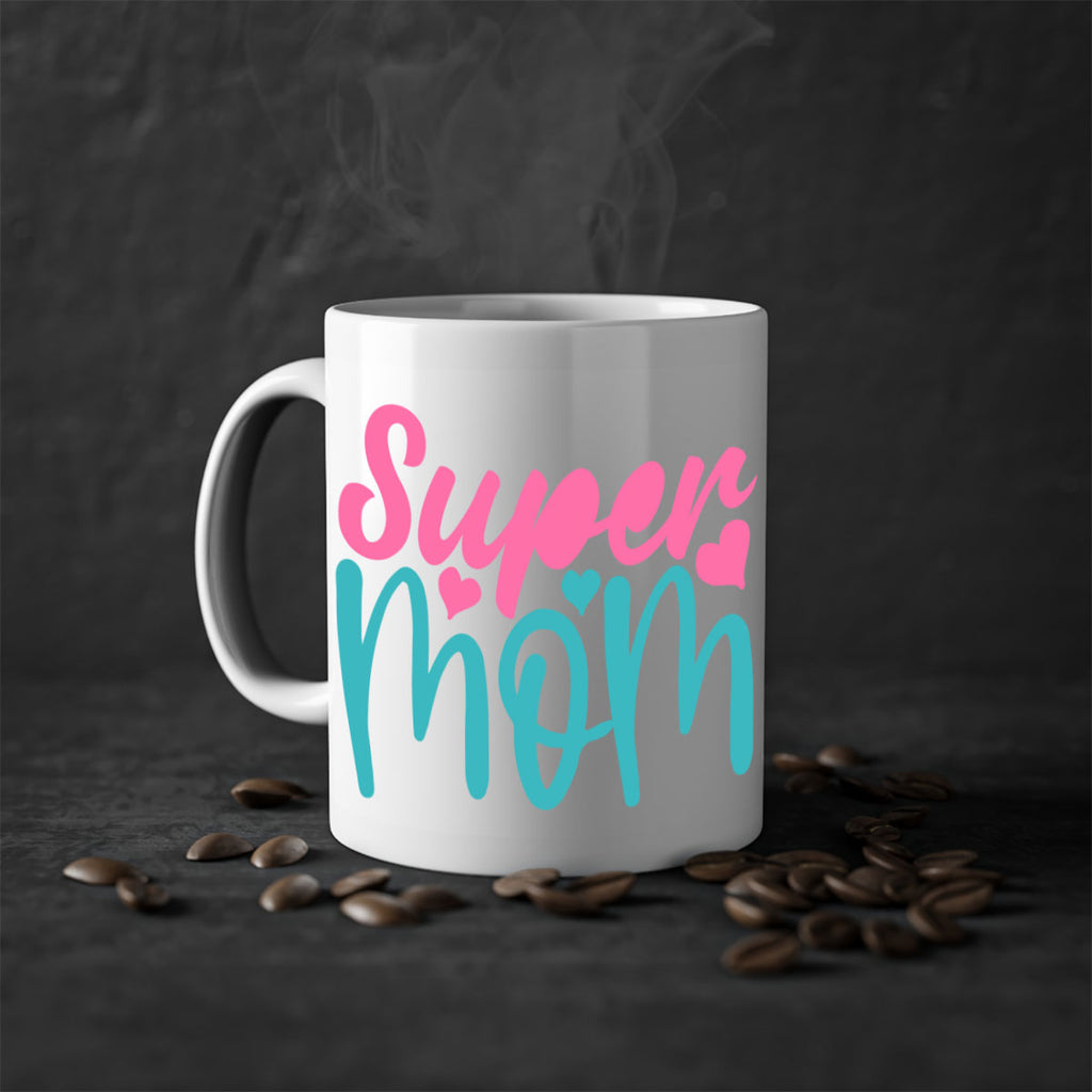 super mom 301#- mom-Mug / Coffee Cup