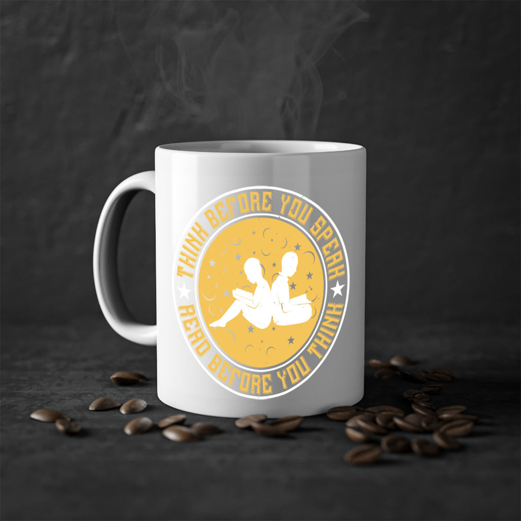 think before you speak read before you think 6#- Reading - Books-Mug / Coffee Cup