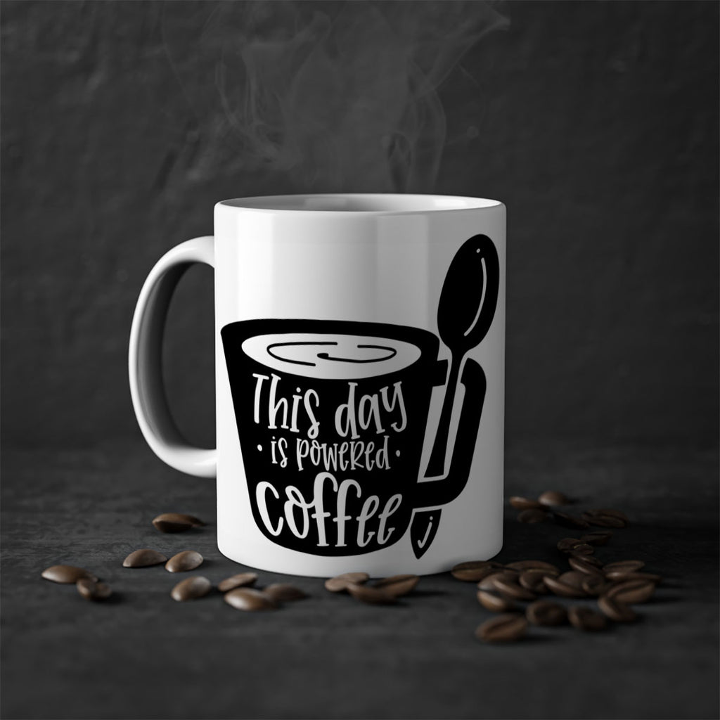 this day is powered coffee 17#- coffee-Mug / Coffee Cup