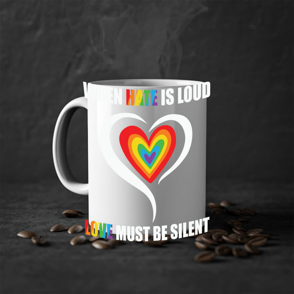 when hate is loud love lgbt 3#- lgbt-Mug / Coffee Cup
