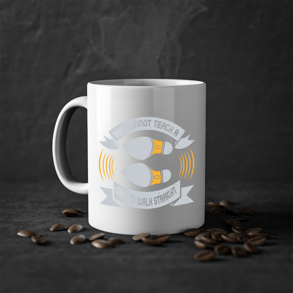 you cannot teach a crab to walk straight 3#- walking-Mug / Coffee Cup